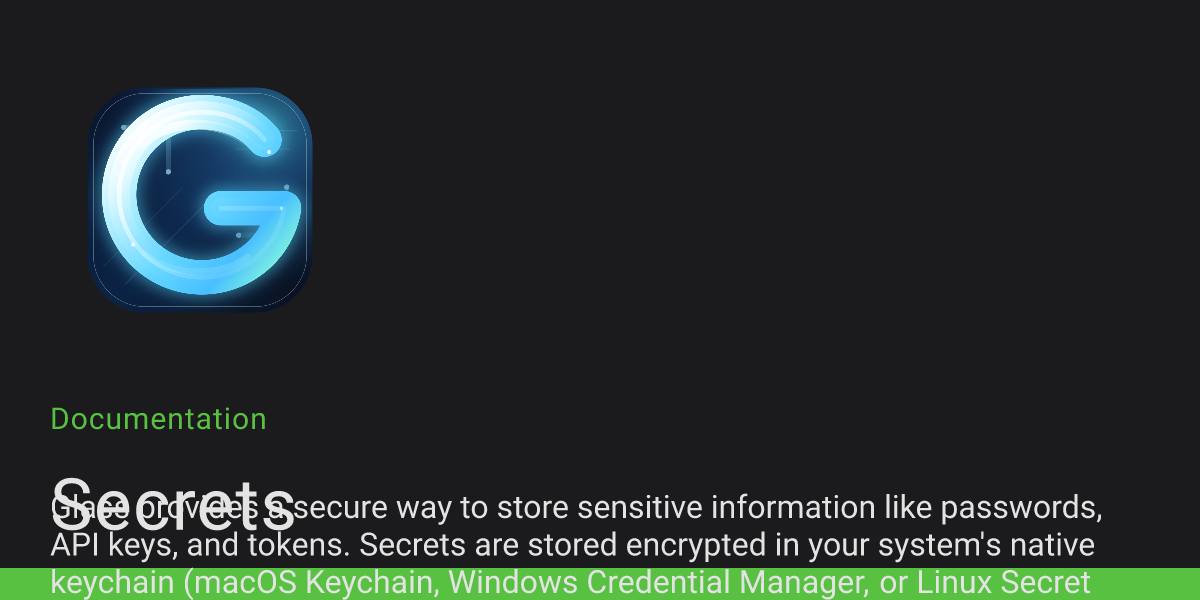 Secrets | Glass Documentation