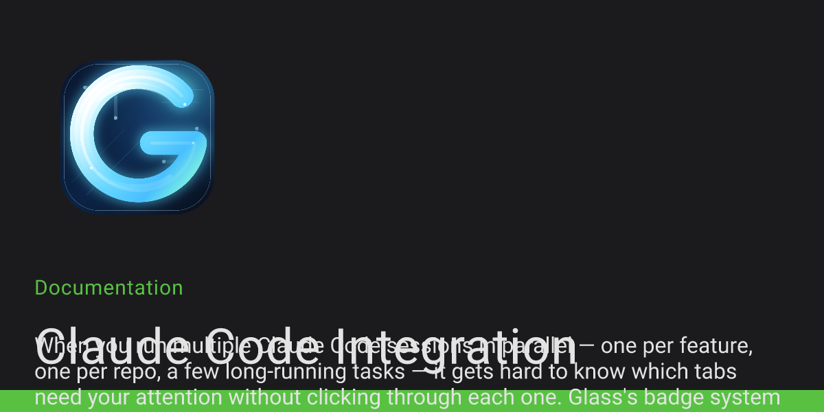 Claude Code Integration | Glass Documentation